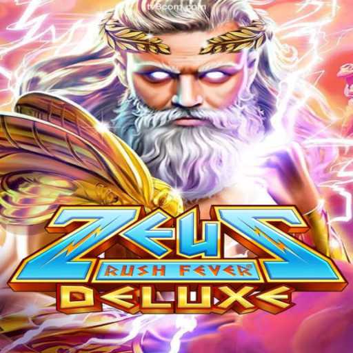 Explore the Thrilling World of ZeusRushFeverDeluxe